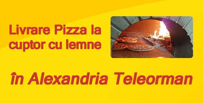 Pizza Alexandria Teleorman